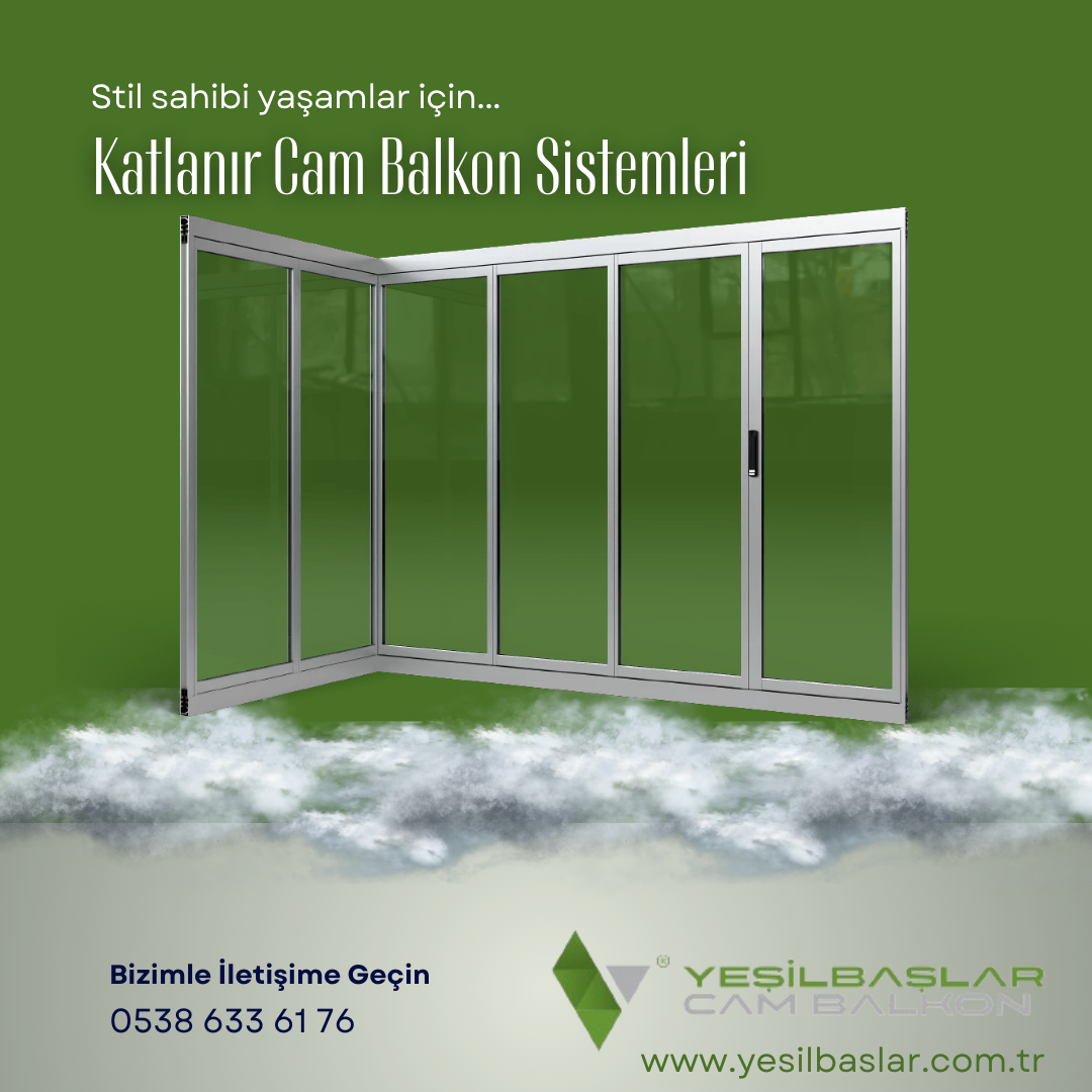 Katlanır Cam Balkon Katlanır Cam Balkon